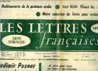 Les lettres françaises n° 923 - Vladimir Pozner parmi nous par Pierre Daix, Et Jean Effel créa en vers et en couleurs le ciné paradis, Le Faust de ...