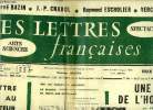 Les lettres françaises n° 984 - Lettre au lecteur, Sur les carnets de Delacroix, le Maroc de Muley-Abd-Er-Rahman, Une idée de l'homme par Vercors, ...