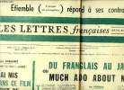 Les lettres françaises n° 1033 - René Clément : j'ai mis dans ce film tout ce que je sais par Raymond Bellour, Du Franglais au japanglais ou much ado ...