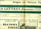 Les lettres françaises n° 1043 - Au coeur de l'été brulant américain, un reportage de G.A. Astre, Beatniks, poésie a Greenwich village, Le Goncourt de ...