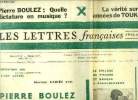 Les lettres françaises n° 1054 - Entretiens sur l'art actuel, Martine Cadieu avec Pierre Boulez, Le collage de Picasso et Braque a Rauschenberg, Un ...