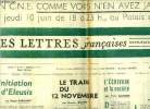 Les lettres françaises n° 1084 - L'initiation d'Eleusis par Roger Garaudy, Le train du 12 novembre par Maurice Druon, L'écrivain et la société par ...