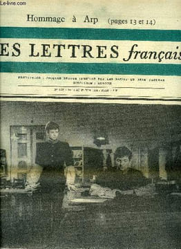 Les lettres françaises n° 1135 - La quête de la réalité par Edouard Pignon, Deux sonnets archaïques pour ceux qui verront l'indépendance par Jean ...