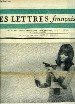Les lettres françaises n° 1163 - La mort, accident de parcours ? par Jean Tailleur, Le pain amer par Pierre Daix, Juan Rulfo ou le réalisme ...
