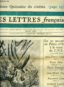 Les lettres françaises n° 1255 - Division de l'ensemble par Tel Quel, Nouvelle critique et art moderne par Pierre Daix, Jean Pierre Chabrol : la ...