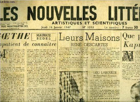 Les nouvelles littéraires, artistiques et scientifiques n° 1015 - Goethe impatient de connaitre par Maurice Bedel, Leurs maisons, René Descartes, Remy ...