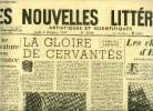 Les nouvelles littéraires, artistiques et scientifiques n° 1048 - Une littérature sans espérance par Armand Pierhal, La gloire de cervantès par ...
