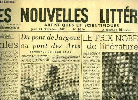 Les nouvelles littéraires, artistiques et scientifiques n° 1054 - Exilés par Stefan Zweig, Du pont de Jargeau au pont des Arts par Henry Dalby, Le ...