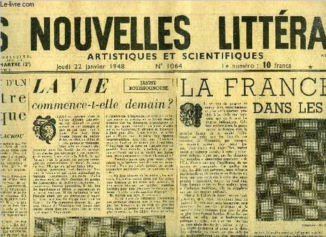 Les nouvelles littéraires, artistiques et scientifiques n° 1064 - En marge d'un théatre comique par Armand Salacrou, La vie commence-t-elle demain ? ...