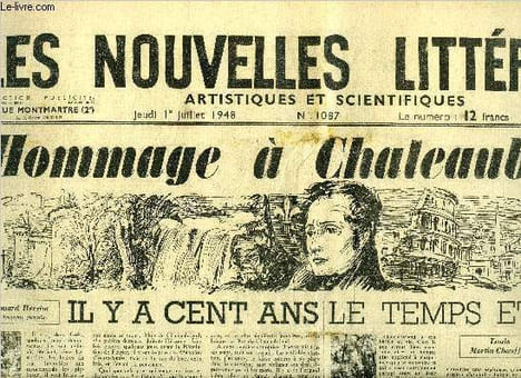 Les nouvelles littéraires, artistiques et scientifiques n° 1087 - Hommage a Chateaubriand, il y a cent ans par Edouard Herriot, Le temps et l'objet ...