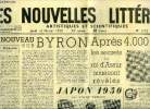 Les nouvelles litt&eacute;raires, artistiques et scientifiques n&deg; 1172 - Du nouveau sur Byron par Andr&eacute; Maurois, Apr&egrave;s 4.000 ans les secrets du roi d'Assur ...