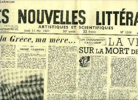 Les nouvelles littéraires, artistiques et scientifiques n° 1239 - Et la Grèce, ma mère par André Chamson, Le prix des critiques a Pieyre de ...