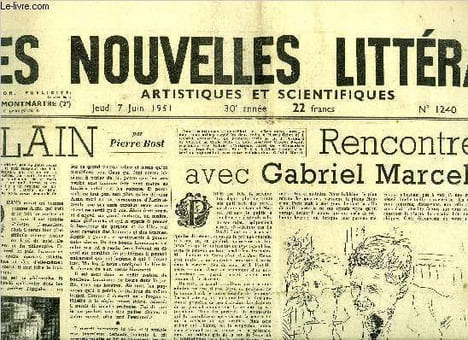 Les nouvelles littéraires, artistiques et scientifiques n° 1240 - Alain par Pierre Bost, Rencontre avec Gabriel Marcel par Gabriel d'Aubarède,Dix ans ...