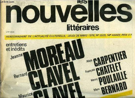 Les nouvelles littraires n 2525 - A propos de l'engagement de l'crivain par Daniel Oster, Jean Grenier ou l'alchimie du voyage par Olivier Germain ...