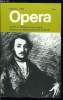 Opera n° 2 - Sir Geraint Evans - 25 years at Covent Garden, Donizetti's Comedy of sentiment by Michael Messenger, Labour of love by W.H. Auden and ...
