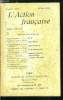 L'action française n° 18 - Notes politiques par H.V., Lettre a Charles Maurras par Jules Soury, Le Moïse moderne : Izaac Crémieux par Robert Launay, ...