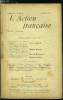 L'action française n° 24 - Démocrates ou démophiles par Henri Vaugeois, La république du martigue contre les sieurs de Galliffet par Charles Maurras, ...