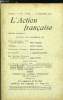 L'action française n° 29 - Notes politiques : puissances de sentiment par Henri Vaugeois, L'empire par Octave Tauxier, Promenade a Florence par ...