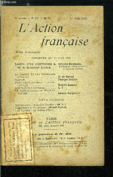 L'action française n° 71 - Lettre d'un positiviste a M. le général André par Antoine Baumann, La France et les chrétiens d'Orient par O. de Barral, ...