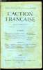 L'action française n° 100 - Notes politiques : la poliique des officiers par Henri Vaugeois, Autre réponse d'un protestant par Léon de Montesquiou, ...