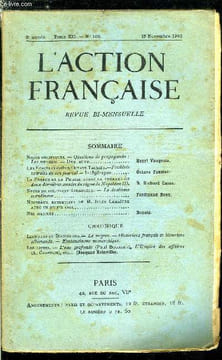 L'action française n° 106 - Questions de propagande : les terrains, une lettre par Henri Vaugeois, Les écrits inédits d'Octave Tauxier - Feuillets ...
