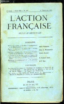 L'action française n° 107 - Notes politiques - la liberté d'enseignement, le désarmement par Henri Vaugeois, Raison et sentiment par Léon de ...