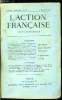 L'action française n° 107 - Notes politiques - la liberté d'enseignement, le désarmement par Henri Vaugeois, Raison et sentiment par Léon de ...