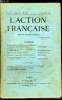 L'action française n° 122 - Notes politiques - le commandant Cuignet et la seconde Révolution française par Henri Vaugeois, La liberté et la ...