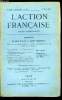 L'action française n° 162 - Notes politiques - le prince et le parti (suite) par Henri Vaugeois, Tradition française et raison humaine - l'équivoque ...