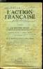 L'action française n° 193 - Les directions royales, une préface de Monseigneur le duc d'Orléans, Léon de Montesquiou devant le conseil d'enquête, Le ...