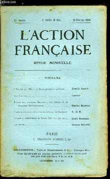 L'action française n° 221 - L'église et l'état - de la prudence politique par Camille Appert, Nos maitres par Cournot, Etudes sur l'affaire Dreyfus : ...