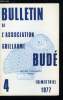Bulletin de l'association Guillaume Budé n° 4 - Lettre d'humanité XXXVI - Introduction par J. Fontaine, Images et matrices métaphoriques par J. ...
