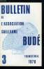 Bulletin de l'association Guillaume Budé n° 3 - Latins ou romains ? par P. Grimal, Du rythme dans le corps, quelques notes sur l'interprétation du ...