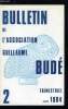 Bulletin de l'association Guillaume Budé n° 2 - Le livre de Madame de Romilly sur l'enseignement en détresse par F. Robert, Eumée divin porcher et ...