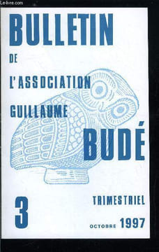 Bulletin de l'association Guillaume Budé n° 3 - L'antiquité : civilisations et arts - Le travail de la terre et ses techniques d'après l'Economique de ...