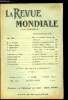 La Revue Mondiale n&deg; 20 - Pour la grandeur morale des fran&ccedil;ais par Jean Finot, L'Am&eacute;rique et le pr&eacute;sident Wilson par G.N. Tricoche, Antonio de Hoyos y ...