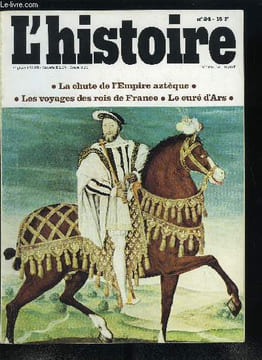 L'histoire n° 24 - La vie exemplaire du curé d'Ars par Alain Corbin, L'histoire des Jeux Olympiques par J.P. Rioux, C. Mossé, D. Braun, P. Milza, Les ...