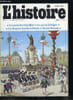 L'histoire n&deg; 25 - Le premier 14 juillet de la R&eacute;publique par Mona Ozouf, Le tavernier, le juge et le cur&eacute; par Jean Nicolas, Saint Benoit et la ...