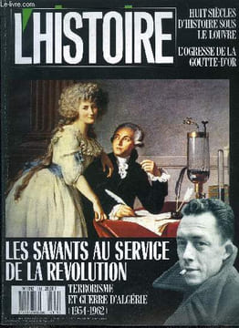 L'histoire n° 119 - Le retour de l'Algérie par Jean Pierre Rioux, La vraie histoire de la fée Mélusine par Laurence Harf-Lancner, Quand la Révolution ...
