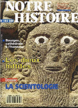 Notre histoire : la mémoire religieuse de l'humanité n° 103 - Spiritualité et management, Théodose exécute les dieux païens par Pierre Maraval, ...