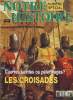 Notre histoire : la mémoire religieuse de l'humanité n° 127 - Pour une mémoire lucide, Il y a neuf cents ans par Philippe Forges, Urbain II : tous a ...