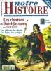 Notre histoire : la mémoire religieuse de l'humanité n° 168 - Une lumière au Couchant par Christian Furia, A pied, a cheval, en bateau par Jean ...