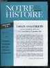 Notre histoire hors série n° 38 - Tables analytiques couvrant l'ensemble des articles parus du n° 1 (mai 1984) au n° 73 (décembre 1990). Collectif