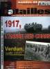 Batailles n° 25 - La prise du mort homme et de la cote 304, La 2e bataille de Verdun en 1917, Le 129e RI du Havre, Les chars français a la Malmaison, ...