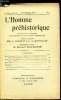 L'homme pr&eacute;historique n&deg; 9 - La paire de pieds du Dolmen du Petit Mont a Arzon par Marcel Baudouin, Le hochet pr&eacute;historique de Ruscino par Henry ...
