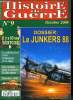 Histoire de guerre n° 9 - Le Junkers JU88 par Patrick Toussaint, Montoire, un carrefour de mythes par François Delpla, La collaboration entre ...