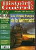 Histoire de guerre n° 11 - Les blindés français de la Wehrmacht par Henri de Wailly, 11 aout 1944 : la bataille de Cluny par Patrick Veyret, Le corps ...