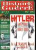 Histoire de guerre n° 13 - Hitler, homme politique ou chef de guerre ?, Un manipulateur encore ignoré par François Delpa, Des erreurs militaires ? par ...