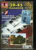 39-45 magazine n° 106 - Julia Pirotte, une photographe dans la résistance, Hommage a Lord Lovat par Georges Bernage, Les poches de la Baltique : la ...