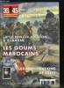 39-45 magazine n&deg; 167 - L'arm&eacute;e d'Afrique au secours de la m&eacute;tropole : les goums marocains par Fran&ccedil;ois de Lannoy, La fin de l'&eacute;tat major de la 4e ...